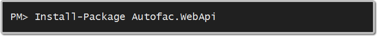 Install-Package Autofac.WebApi
